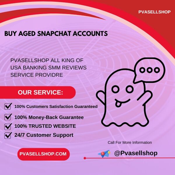 Buy Aged Snapchat Accounts